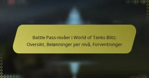 featured-image-battle-pass-nivaer-i-world-of-tanks-blitz-oversikt-belonninger-per-niva-forventninger