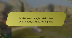 featured-image-battle-pass-strategier-maksimere-belonninger-effektiv-spilling-tips